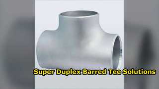 Raccordi per tubi ASME B6 con barra a T in acciaio super duplex